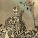 Delusions of Grandeur(EP)详情