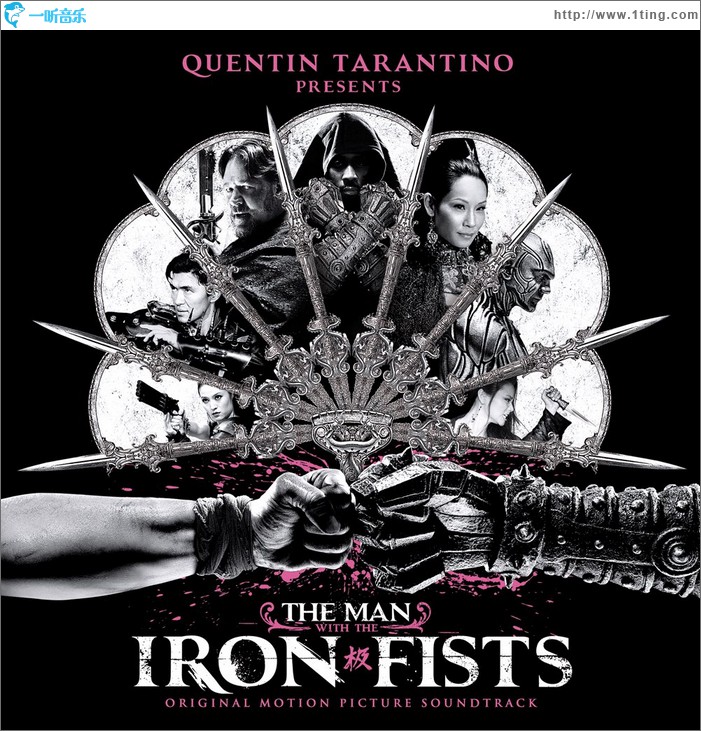 铁拳 The Man With The Iron Fists （Soundtrack）