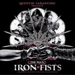 铁拳 The Man With The Iron Fists （Soundtrack）
