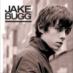 Jake Bugg （Deluxe Edition）详情