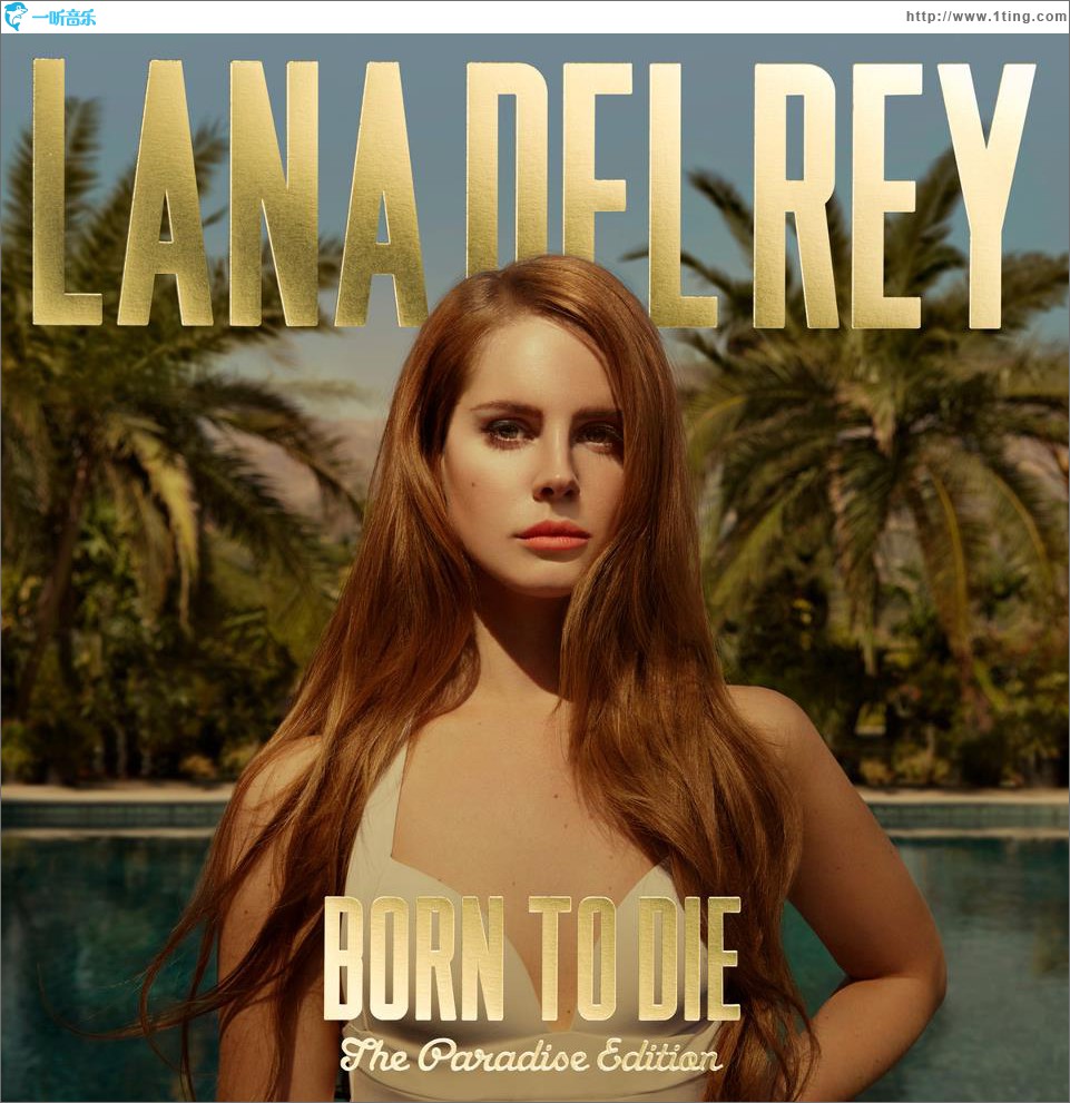 Born to Die - The Paradise Edition
