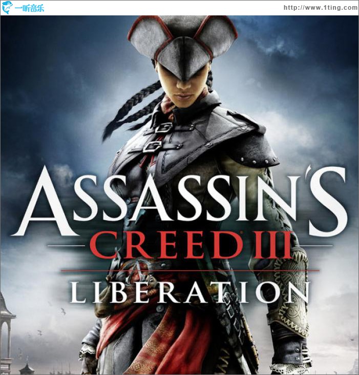 刺客信条3：解放 Assassin's Creed 3: Liberation (Original Game Soundtrack)