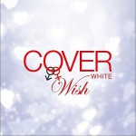 COVER WHITE 男が女を歌うとき 2-WISH