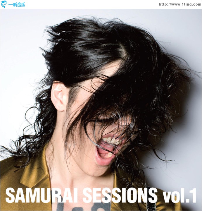 SAMURAI SESSIONS vol.1