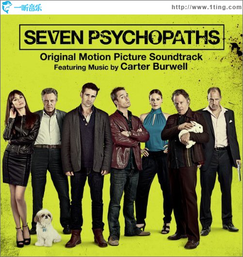 七个神经病 Seven Psychopaths (Original Motion Picture Soundtrack)