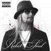 Kid Rock Chickens In The Pen 试听