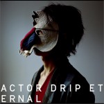 ACTOR / DRIP / ETERNAL (Single)详情