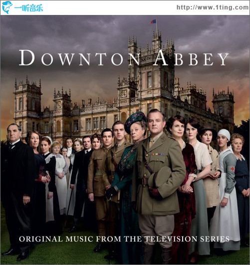唐顿庄园 Downton Abbey - OST album