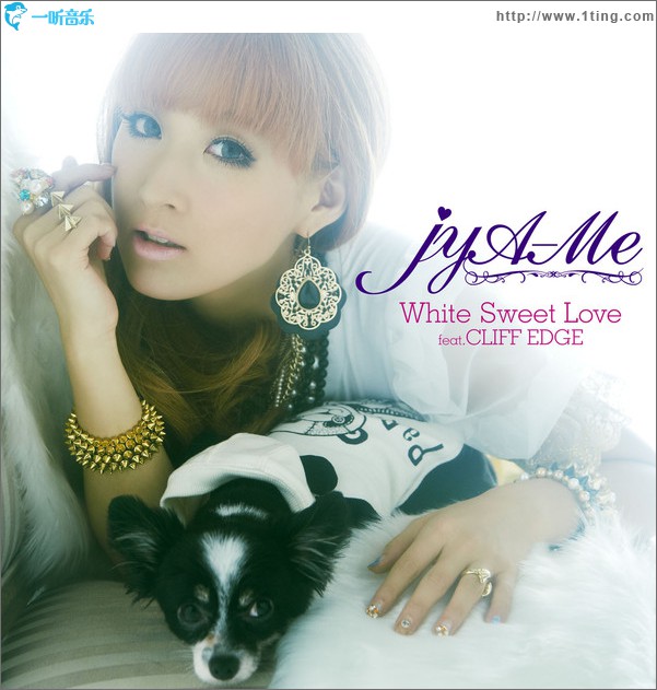 Jya-Me - White Sweet Love feat. CLIFF EDGE (Single)