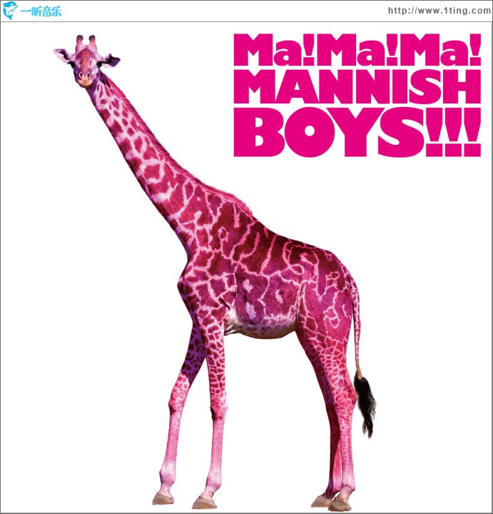 Ma! Ma! Ma! MANNISH BOYS!!!