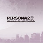 女神异闻录2：罚 ペルソナ2 罰 ETERNAL PUNISHMENT Disc 1
