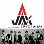 A-JAX 1st Mini Album详情