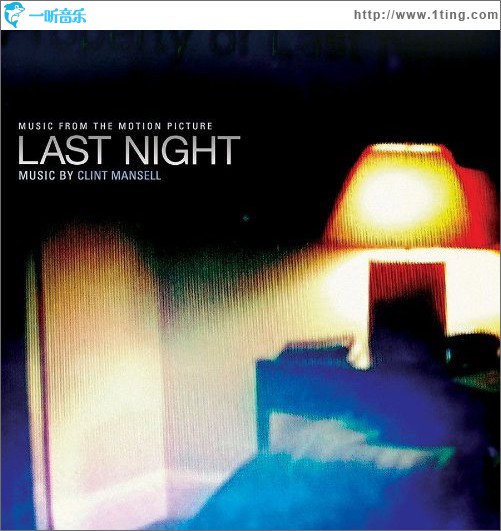 一夜迷情 Last Night （Soundtrack）