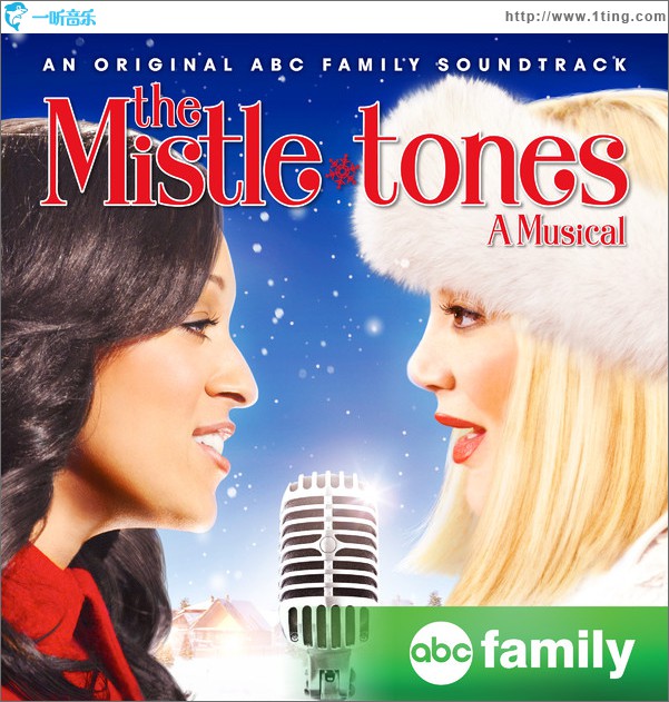 The Mistle-tones: A Musical (Music from the Original Television Movie)
