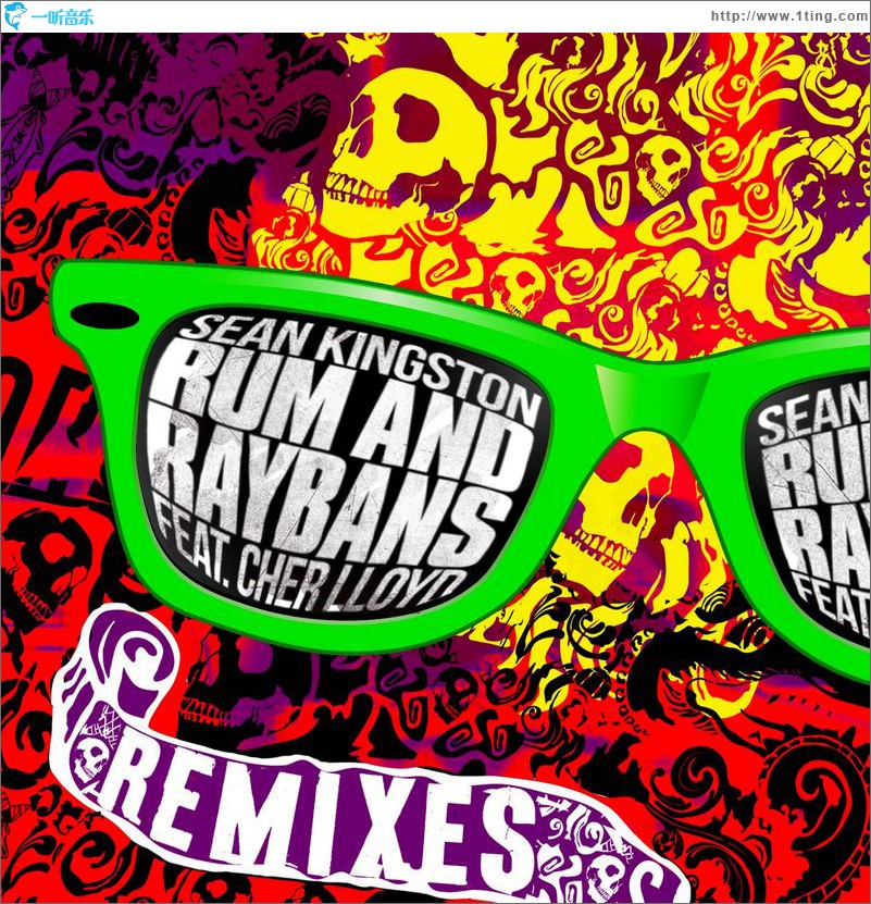Rum & Ray-bans(remixes)