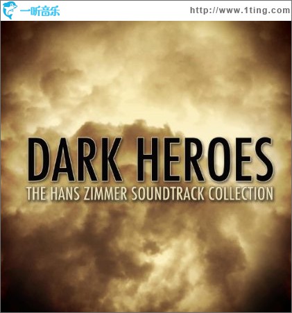 Dark Heroes – The Hans Zimmer Soundtrack Collection