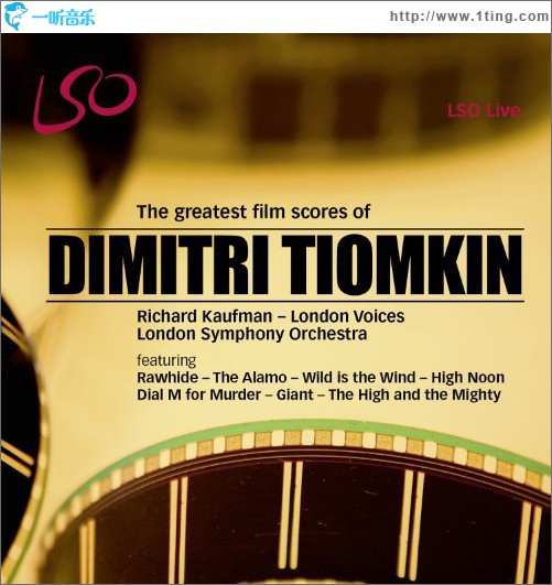 最伟大的电影配乐 Dimitri Tiomkin: The Greatest Film Scores