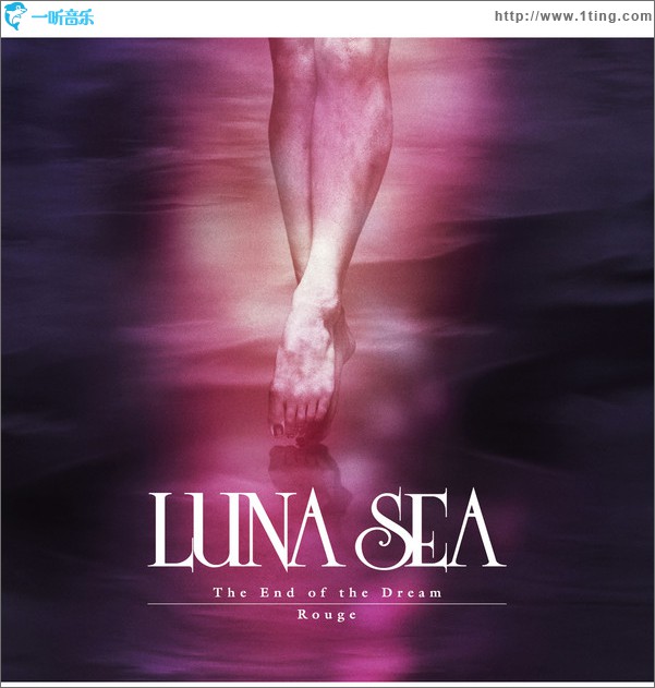 The End of the Dream / Rouge (Single)