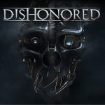 耻辱 Dishonored （Original Soundtrack）