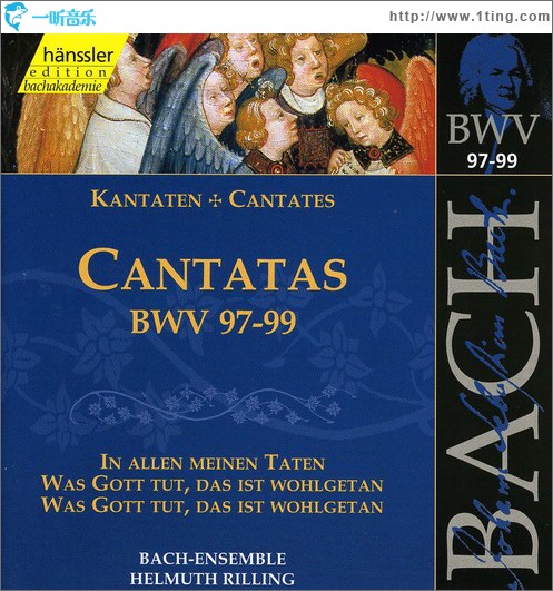 Bach: Cantatas, BWV 97-99