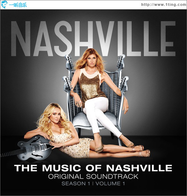 音乐之乡 The Music Of Nashville Season 1 Vol 1 Soundtrack (Deluxe Edition)