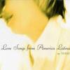拉丁情歌精选 Love Songs From America Latina