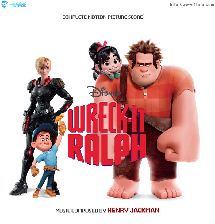 无敌破坏王 Wreck-It Ralph (Complete Score) (CD2)