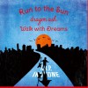 Dragon Ash Run to the Sun “RockStar mix” (Remix by I.N.A. (hide with Spread Beaver)) 试听