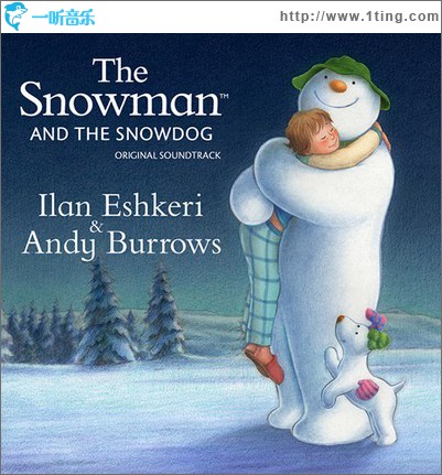 雪人与雪犬 The Snowman and the Snowdog (Original Soundtrack)