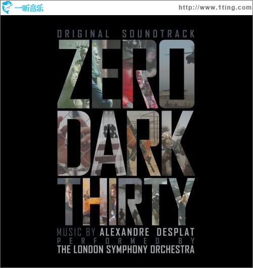 猎杀本·拉登 Zero Dark Thirty (Original Soundtrack)