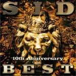 SID 10th Anniversary BEST详情