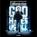 加州靡情 Music from the Showtime Series Californication Season 6