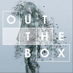 OUT THE BOX详情