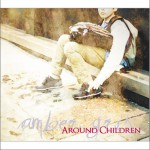 AROUND CHILDREN详情