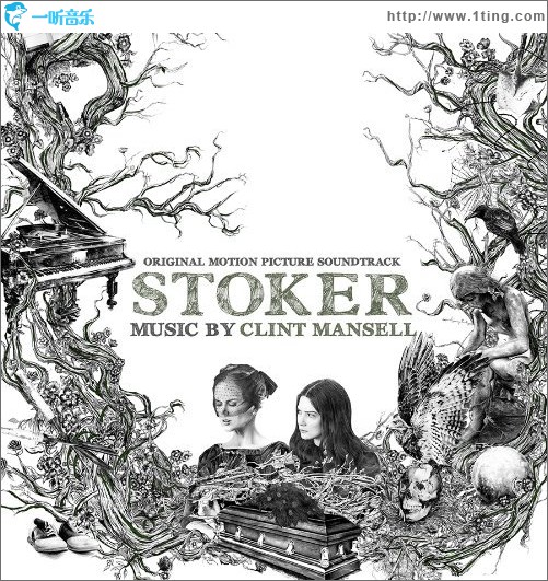 斯托克 Stoker（Soundtrack ）