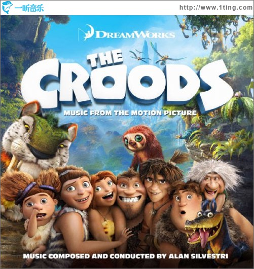 疯狂原始人 The Croods (Music from the Motion Picture)