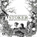 斯托克 Stoker（Soundtrack ）