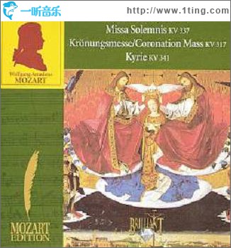 Volume 7(CD09) Missa Solemnis KV 337, Coronation Mass KV 317, Kyrie KV 341