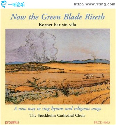 Now the Green Blade Riseth
