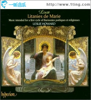 Liszt- Litanies de Marie (Vol.47)