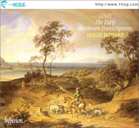 Liszt- The Early Beethoven Transcriptions (Vol.44, CD3)