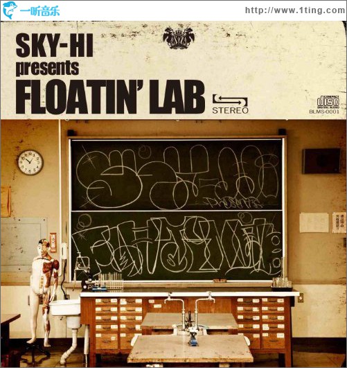 SKY-HI presents FLOATIN' LAB