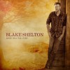 Blake Shelton Boys Round Here 试听