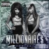 Millionaires Put It in the Air 试听