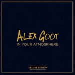 In Your Atmosphere(Deluxe Edition)详情