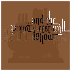 And The Rest Will Follow