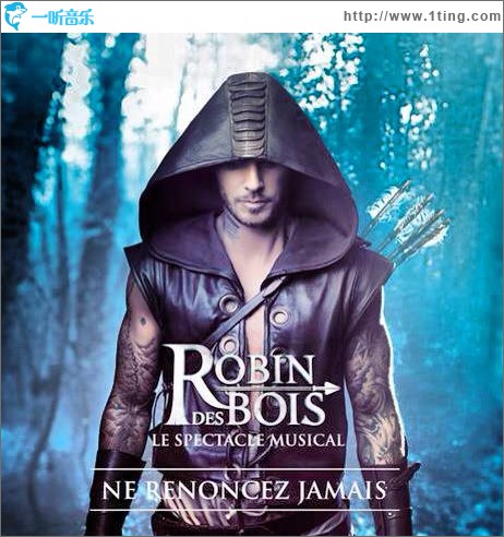 罗宾汉 Robin des Bois OST
