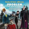 电影原声 Becky G – Problem (The Monster Remix) Lyrics (feat. will.i.am) 试听