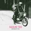 Alkaline Trio I’m Only Here to Disappoint 试听