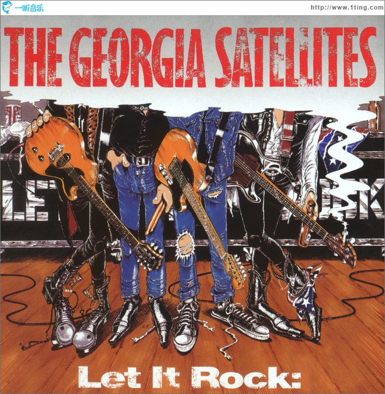 Let It Rock...Best Of Georgia Satellites